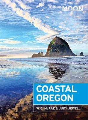 Moon Coastal Oregon (6th ed) - Judy Jewell, W. McRae