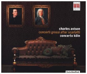 Concerti Grossi after Scarlatti, 1 Audio-CD - Charles Avison