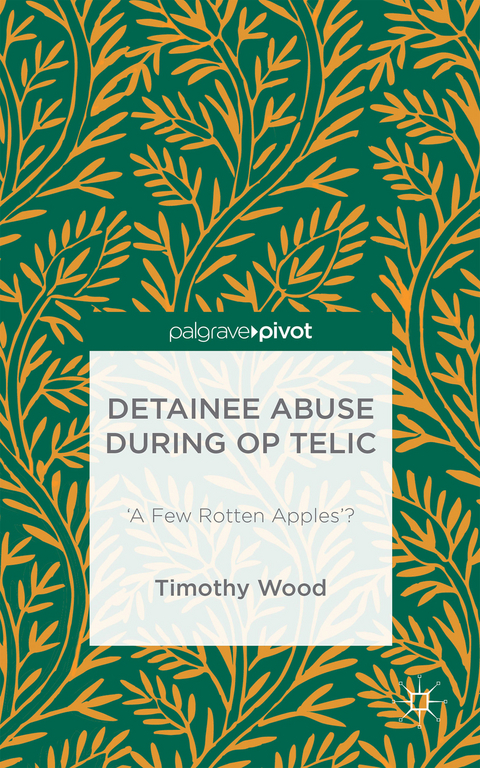 Detainee Abuse During Op TELIC - TIMOTHY WOOD