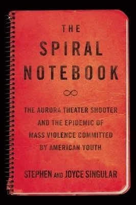 The Spiral Notebook - Stephen Singular, Joyce Singular