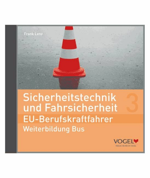 Sicherheitstechnik und Fahrsicherheit - EU-Berufskraftfahrer - Frank Lenz