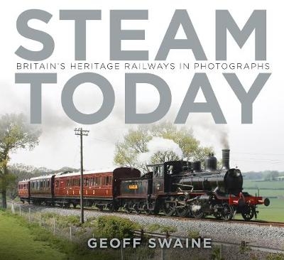 Steam Today - Geoff Swaine