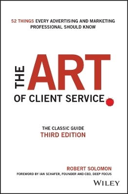 The Art of Client Service - Robert Solomon