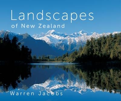 Landscapes Of New Zealand - Warren Jacobs