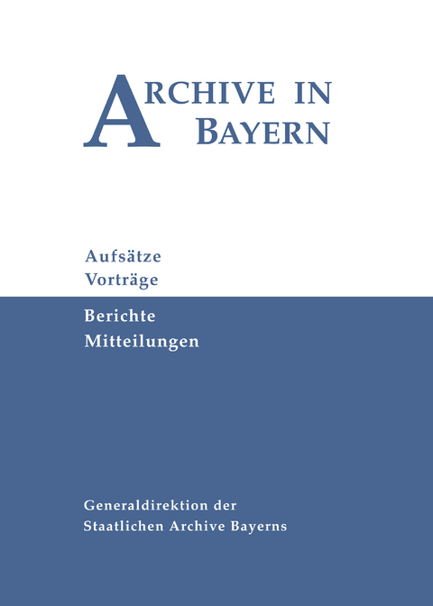 Archive in Bayern Band 7 (2012)