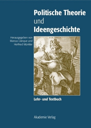 Politische Theorie und Ideengeschichte - Herfried Münkler; Marcus Llanque
