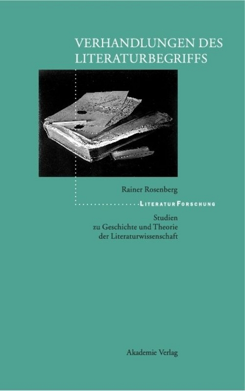 Verhandlungen des Literaturbegriffs - Rainer Rosenberg
