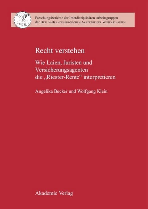 Recht verstehen - Angelika Becker, Wolfgang Klein