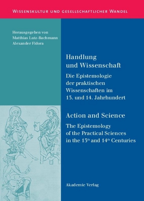 Handlung und Wissenschaft - Action and Science - 