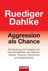 Aggression als Chance - Ruediger Dahlke