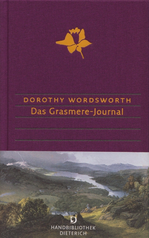 Das Grasmere-Journal - Dorothy Wordsworth
