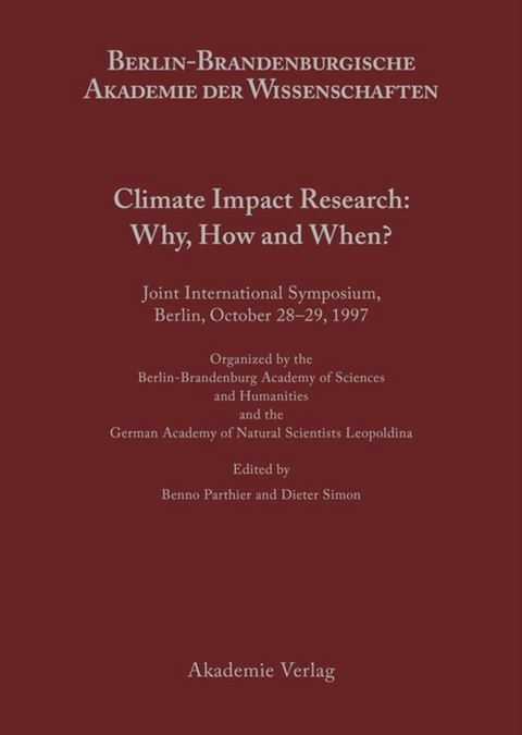 Climate Impact Research: Why, How and When? - 