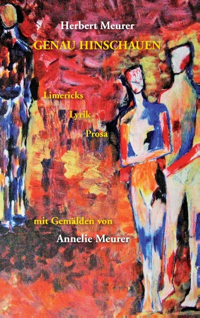 Genau hinschauen - Herbert Meurer, Annelie Meurer