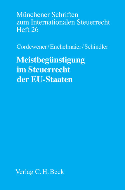 Meistbegünstigung im Steuerrecht der EU-Staaten - 