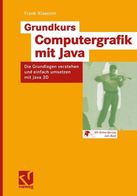 Grundkurs Computergrafik mit Java - Frank Klawonn