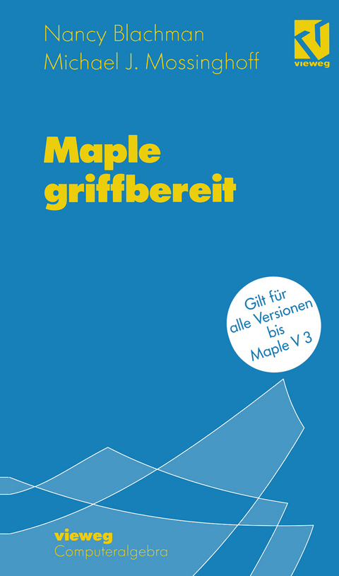 Maple griffbereit - Nancy Blachman, Michael J. Mossinghoff