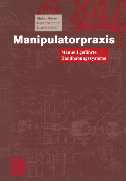Manipulatorpraxis - Stefan Hesse, Heinz Schmidt, Uwe Schmidt