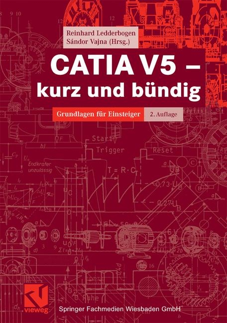 CATIA V5 - kurz und bündig - Reinhard Ledderbogen