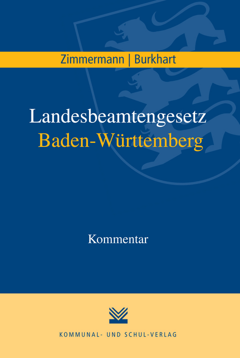 Landesbeamtengesetz Baden-Württemberg - Harald Burkhart, Achim Zimmermann