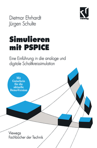 Simulieren mit PSPICE - Dietmar Ehrhardt; Jürgen Schulte