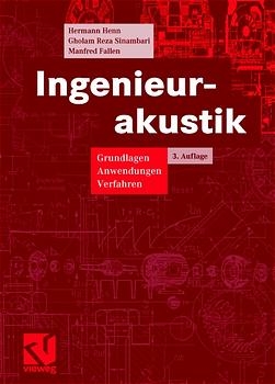 Ingenieurakustik - Hermann Henn, Gholam R Sinambari, Manfred Fallen