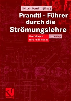 Prandtl - Führer durch die Strömungslehre - 