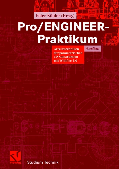 Pro/ENGINEER-Praktikum - 