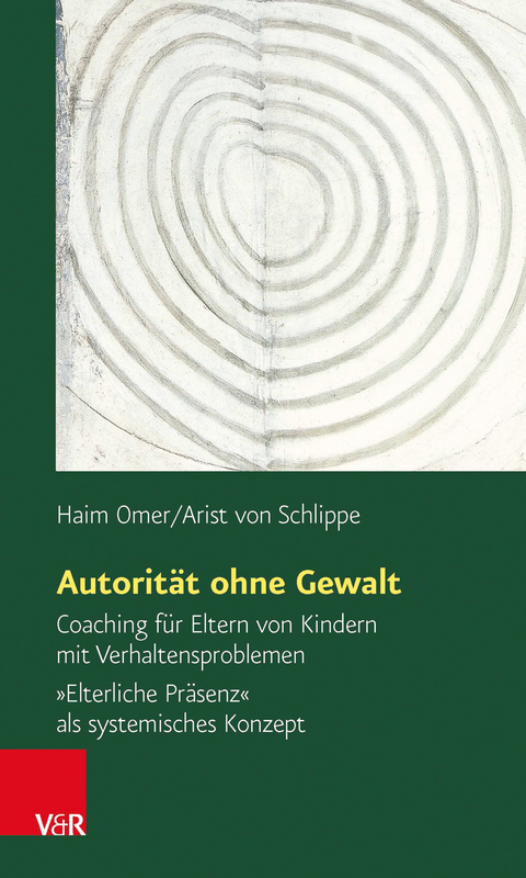 Autorität ohne Gewalt - Haim Omer, Arist von Schlippe