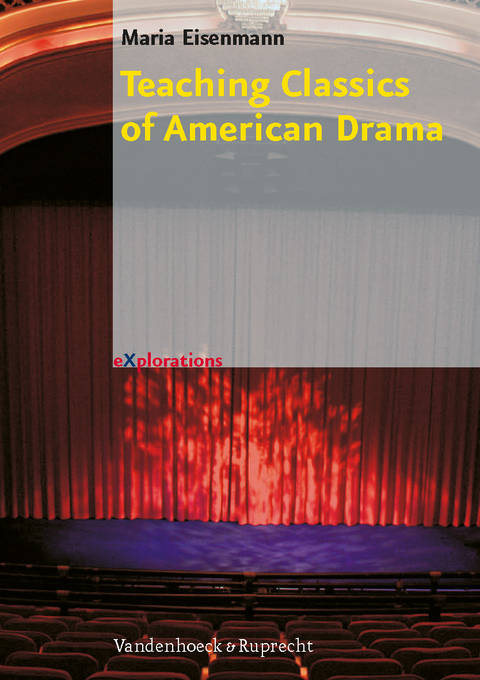 Teaching Classics of American Drama - Maria Eisenmann