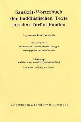 Sanskrit-Wörterbuch der buddhistischen Texte aus den Turfan-Funden. Lieferung 3 - 