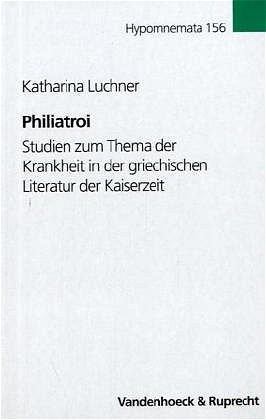 Philiatroi - Katharina Luchner