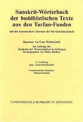 Sanskrit-Wörterbuch der buddhistischen Texte aus den Turfan-Funden. Lieferung 11 - 