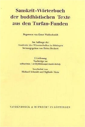 Sanskrit-Wörterbuch der buddhistischen Texte aus den Turfan-Funden. Lieferung 7 - 