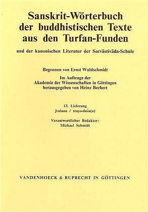 Sanskrit-Wörterbuch der buddhistischen Texte aus den Turfan-Funden. Lieferung 13 - 