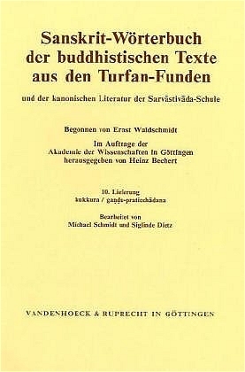 Sanskrit-Wörterbuch der buddhistischen Texte aus den Turfan-Funden. Lieferung 10 - 