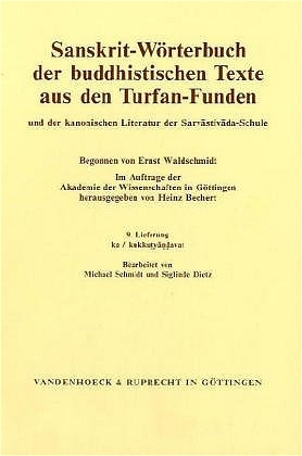 Sanskrit-Wörterbuch der buddhistischen Texte aus den Turfan-Funden. Lieferung 9 - 