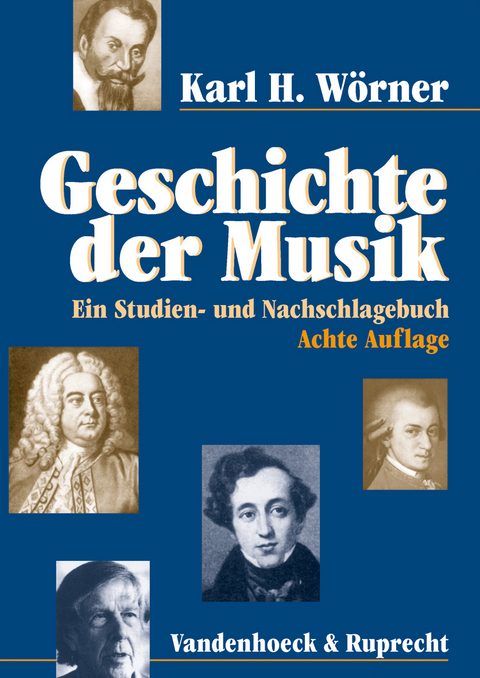 Geschichte der Musik - Karl H. Wörner