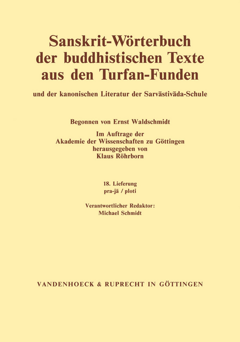 Sanskrit-Wörterbuch der buddhistischen Texte aus den Turfan-Funden. Lieferung 18 - 