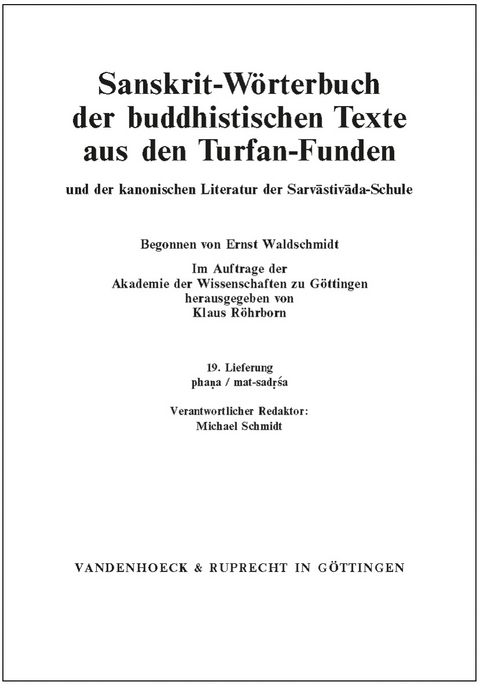 Sanskrit-Wörterbuch der buddhistischen Texte aus den Turfan-Funden. Lieferung 19 - 