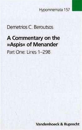 A Commentary on the “Aspis” of Menander - Demetrios C. Beroutsos