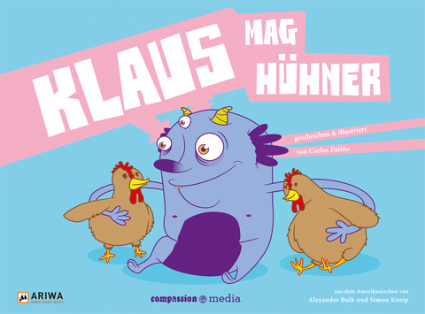 Klaus mag Hühner - Carlos Patiño