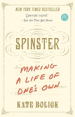 Spinster - Kate Bolick