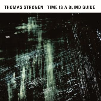 Time is a Blind Guide, 1 Audio-CD - Thomas Stronen