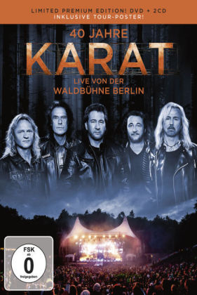 40 Jahre Live von der Waldbühne Berlin, 1 DVD + 2 Audio-CDs + Tour-Poster (Limited Premium Edition) -  Karat