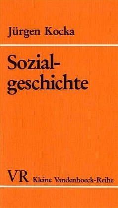 Sozialgeschichte - Jürgen Kocka