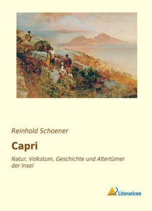 Capri - Reinhold Schoener