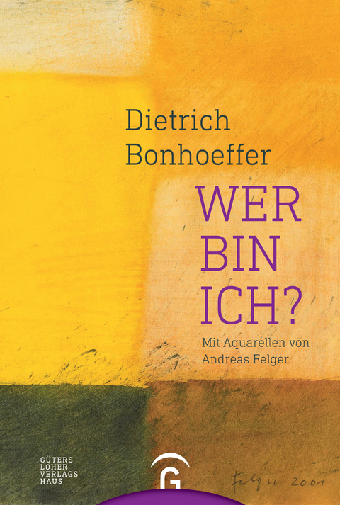 Dietrich Bonhoeffer. Wer bin ich? - 