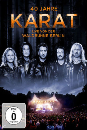 40 Jahre Live von der Waldbühne Berlin, 1 DVD -  Karat