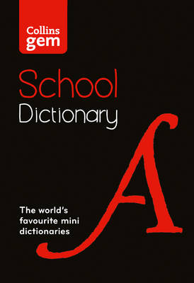 Collins Gem School Dictionary -  Collins Dictionaries