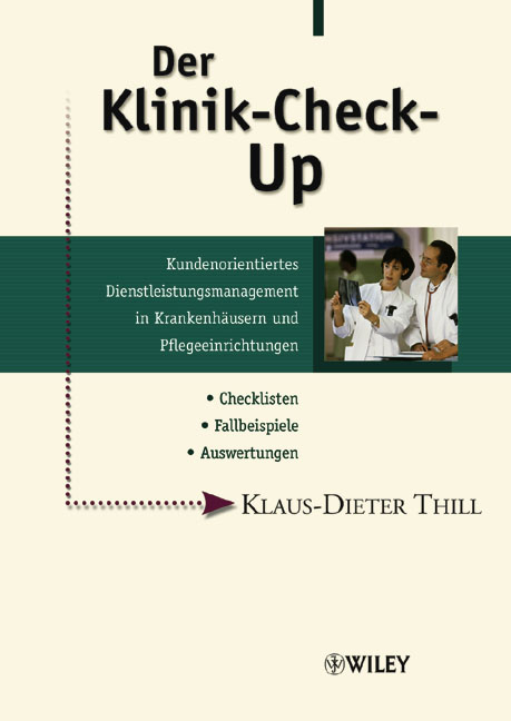 Der Klinik-Check-Up - Klaus D Thill